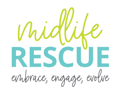Midlife Rescue - embrace, engage, evolve
